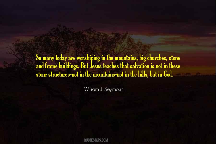 Salvation Mountain Quotes #1385412 Salvation Mountain Quotes #1385412