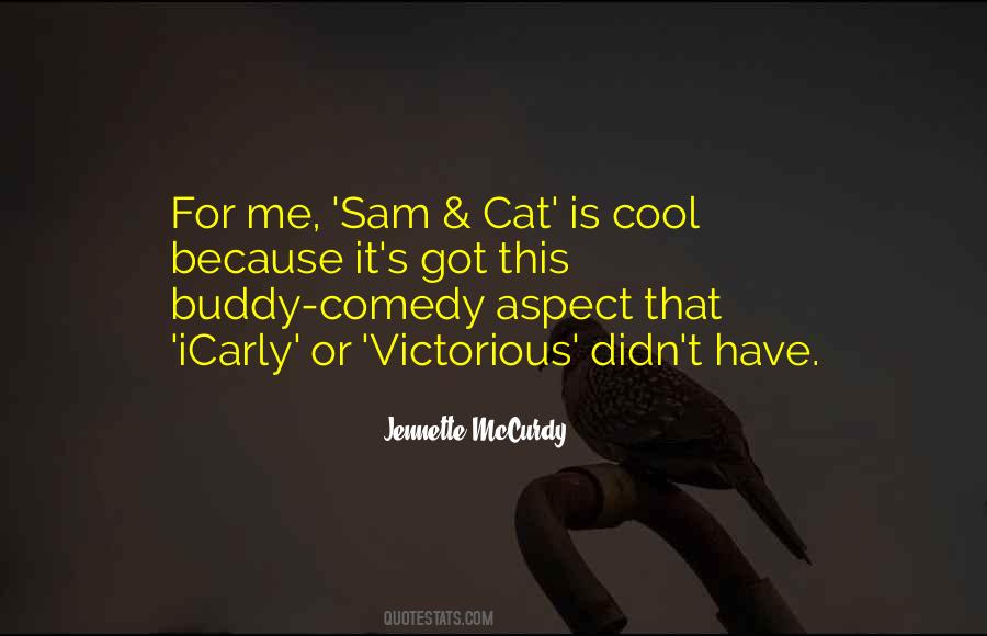 Sam And Cat Cat Quotes #962641