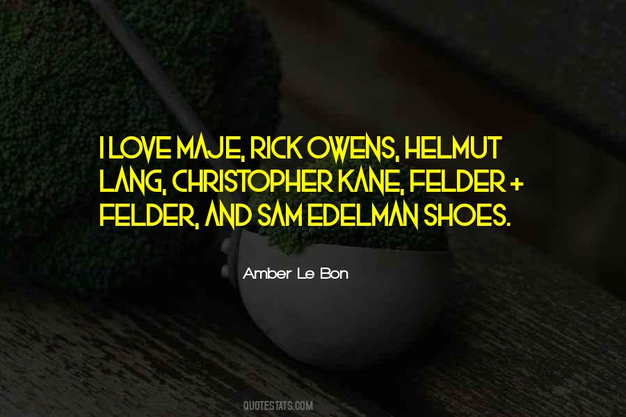 Sam Edelman Quotes #1723993