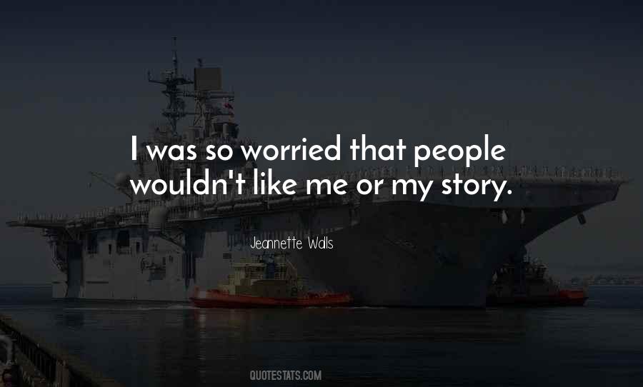 Quotes About Jeannette Walls #232991