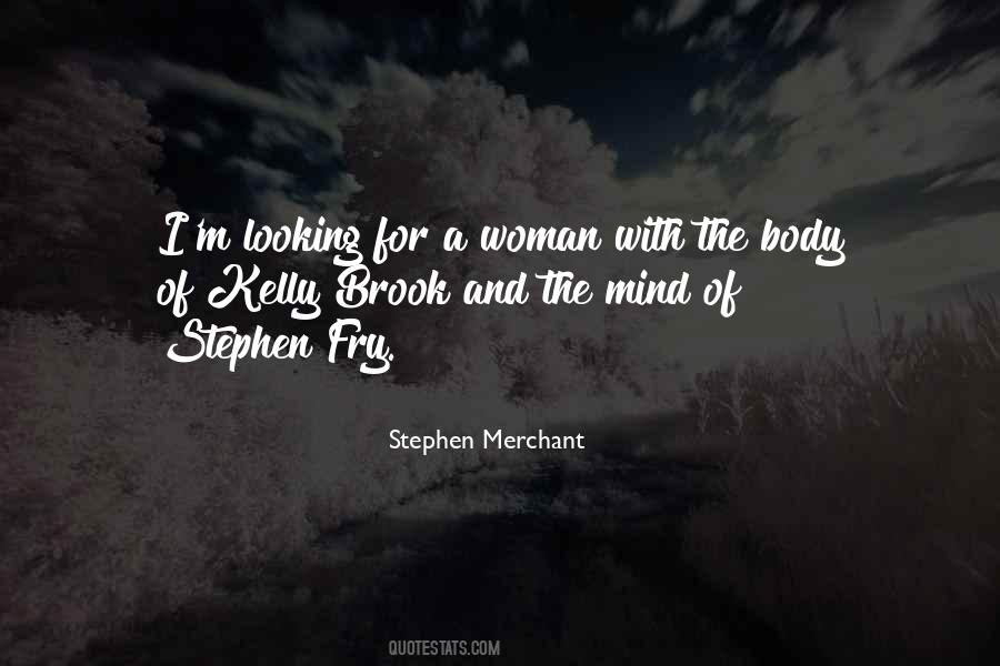 Quotes About Stephen Fry #1789493