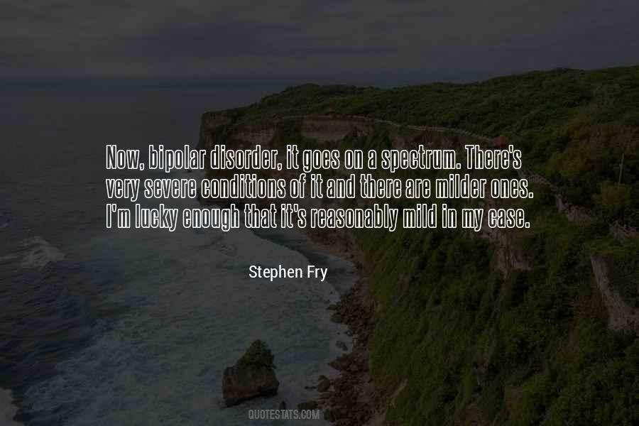 Quotes About Stephen Fry #41883