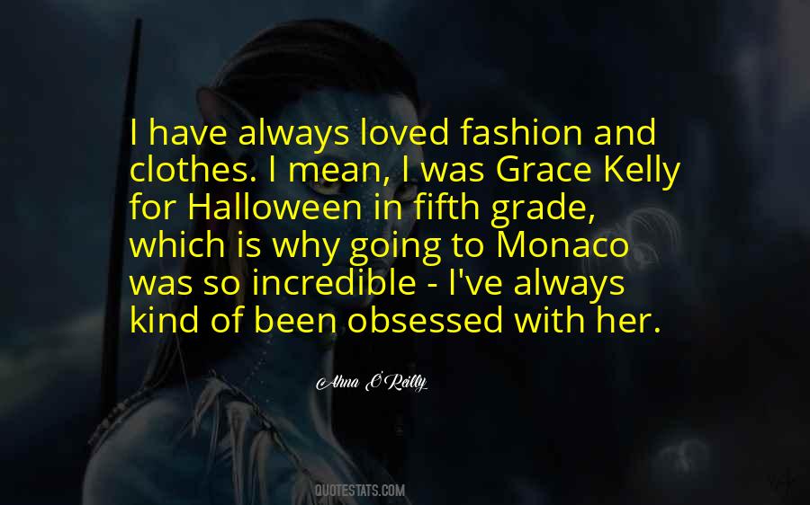 Quotes About Grace Kelly #1044401