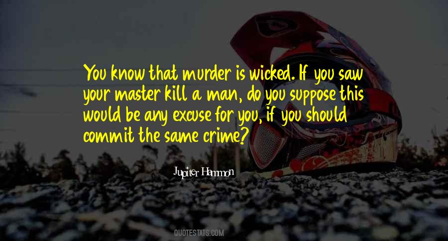 Same Excuse Quotes #1758660