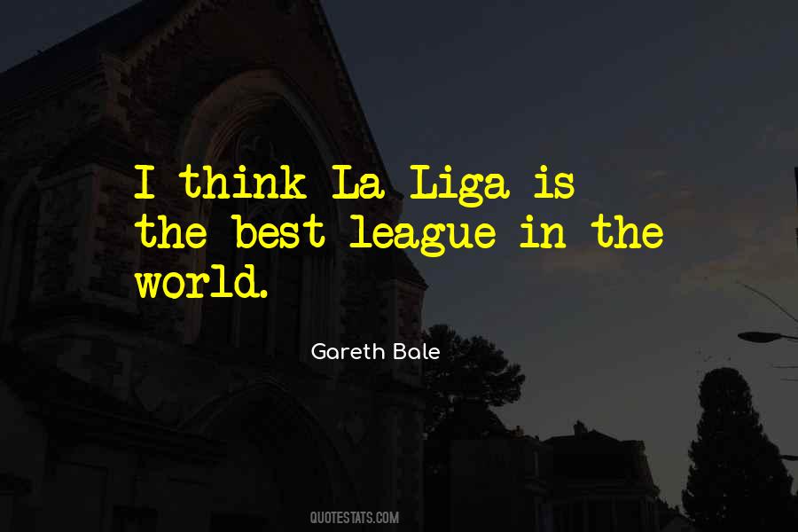Quotes About Gareth Bale #543552
