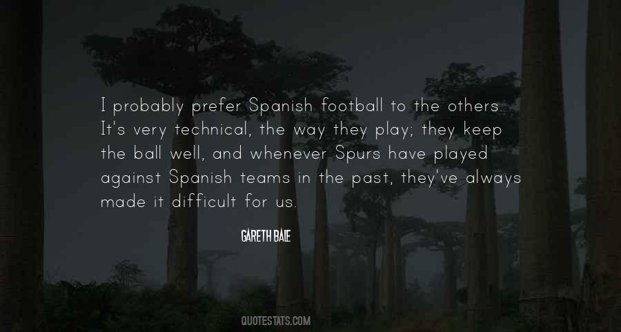 Quotes About Gareth Bale #76045
