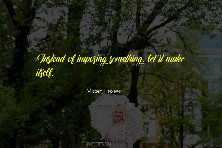 Quotes About Micah #1424337