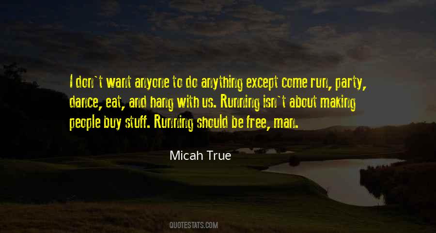 Quotes About Micah #1430309