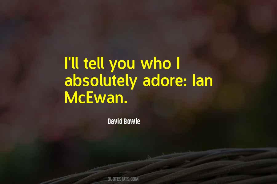 Quotes About Ian Mcewan #499474