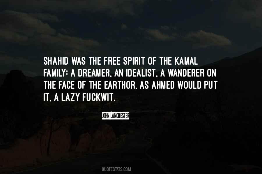 Quotes About Shahid #1412766