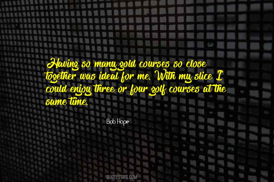 Same Time Quotes #1692695