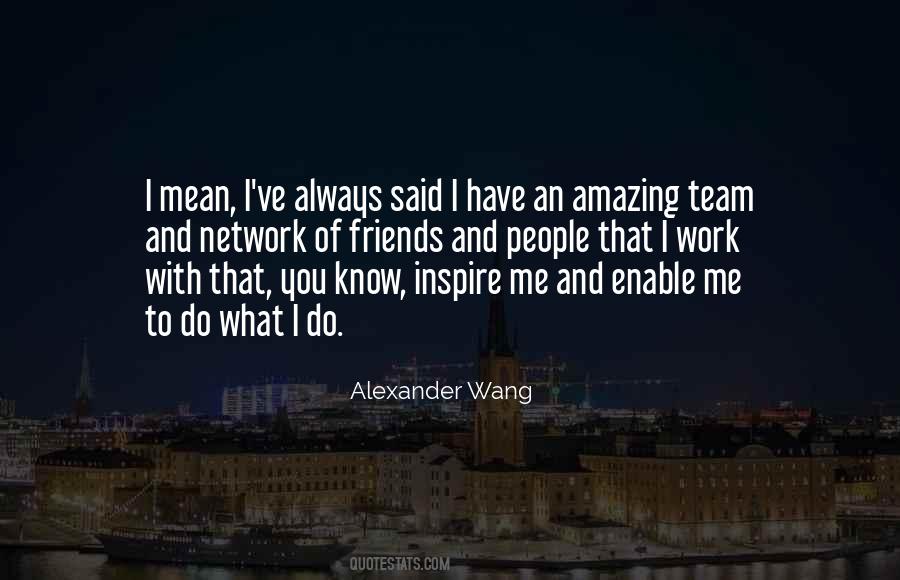 Quotes About Alexander Wang #1100181