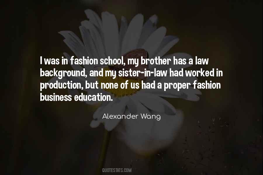 Quotes About Alexander Wang #773889