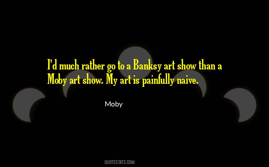 Quotes About Banksy His Art #1500556