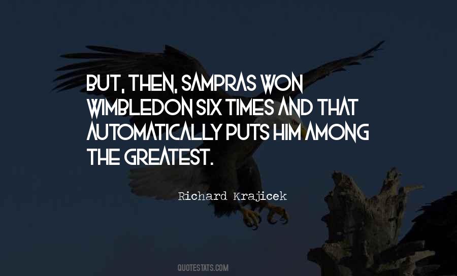 Sampras Quotes #1854164