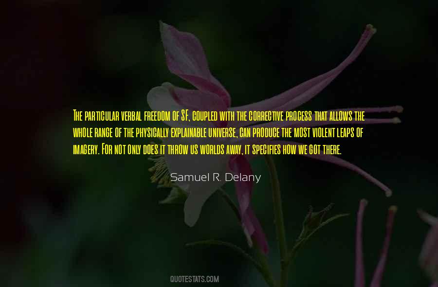 Samuel Delany Quotes #1034497