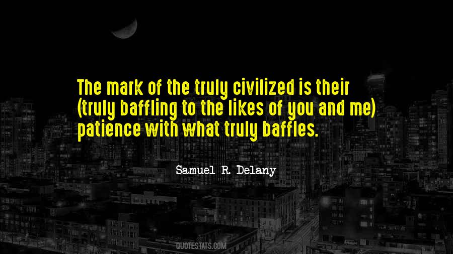 Samuel Delany Quotes #360589