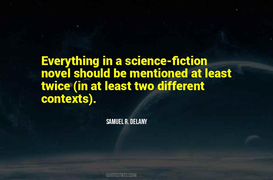 Samuel Delany Quotes #408487