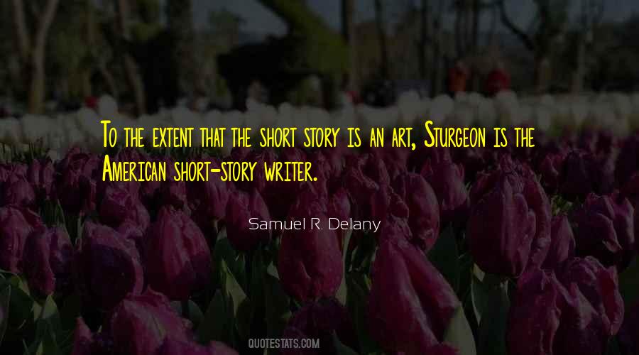 Samuel Delany Quotes #467561