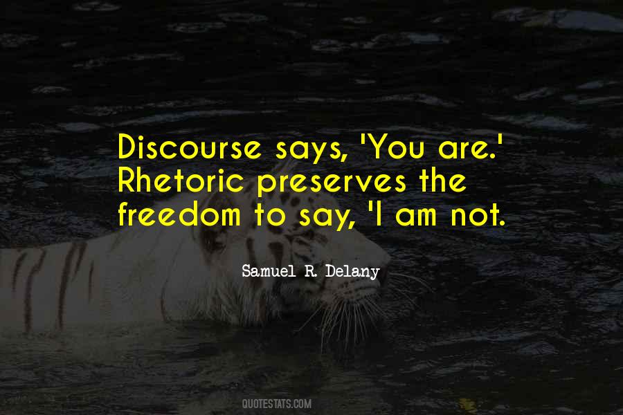 Samuel Delany Quotes #873817