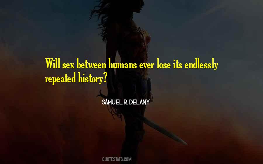 Samuel Delany Quotes #922453