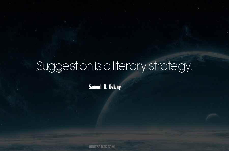 Samuel Delany Quotes #997072