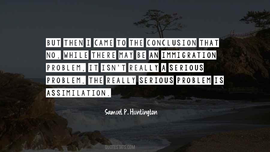 Samuel Huntington Quotes #354444