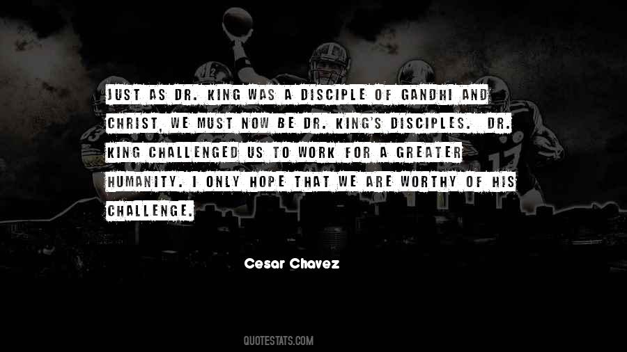 Quotes About Cesar Chavez #1156456