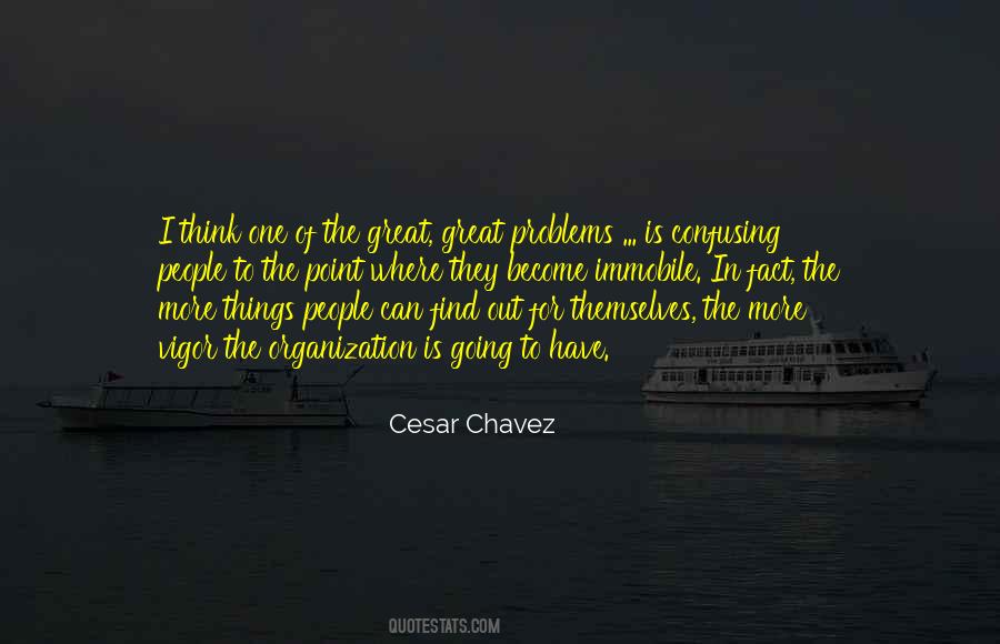 Quotes About Cesar Chavez #491551