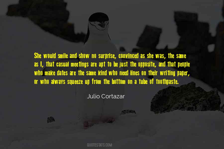 Quotes About Julio Cortazar #131766