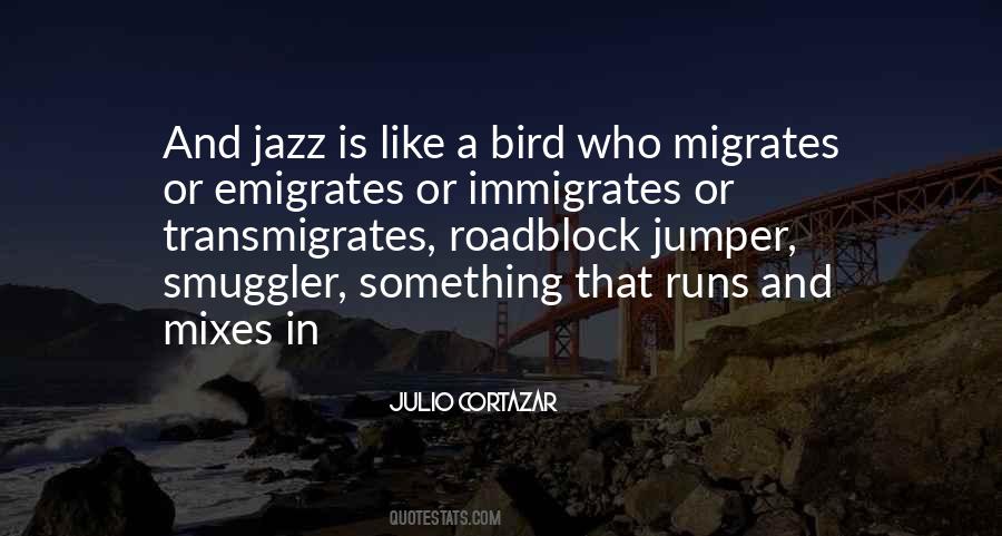 Quotes About Julio Cortazar #62765