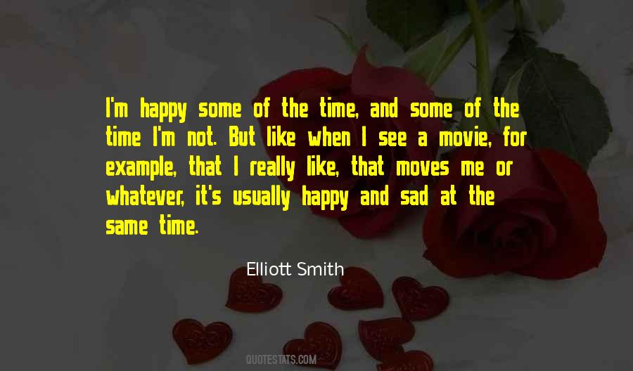 Quotes About Elliott Smith #1012617