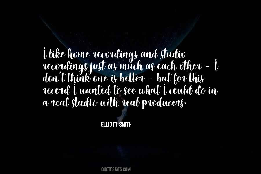 Quotes About Elliott Smith #910510