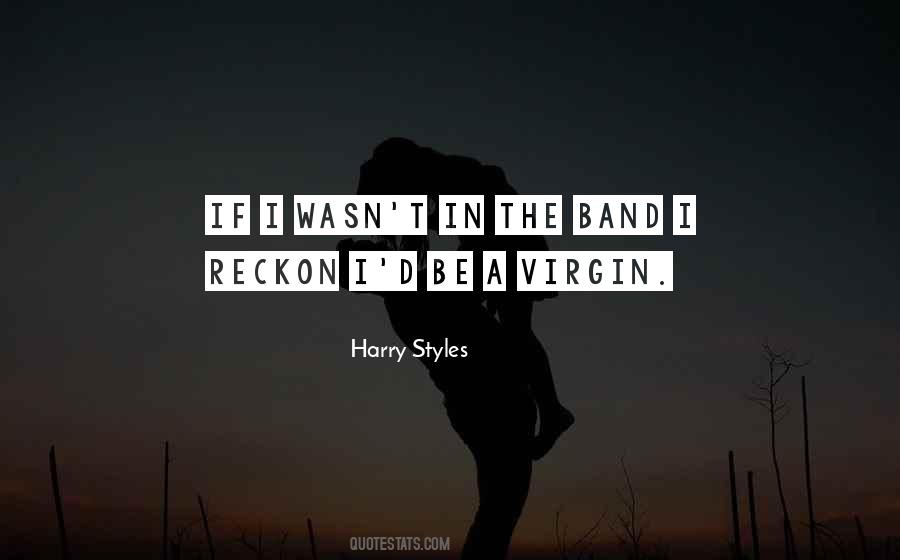 Quotes About Harry Styles #266619