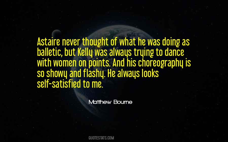 Quotes About Matthew Bourne #863563