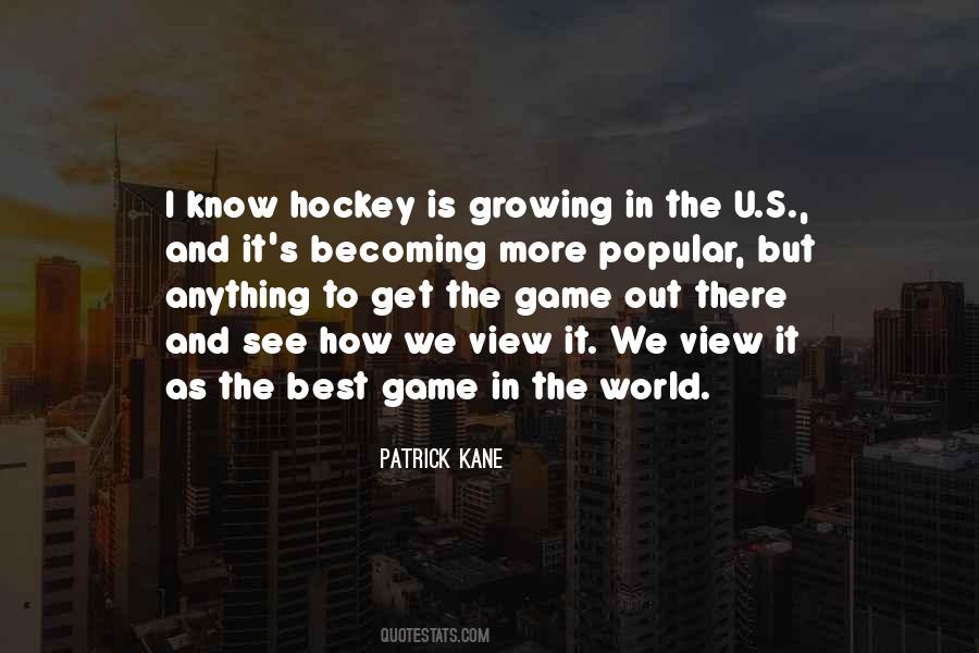 Quotes About Patrick Kane #1426486