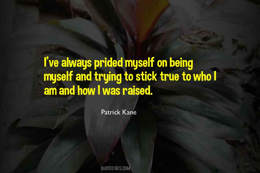 Quotes About Patrick Kane #634201