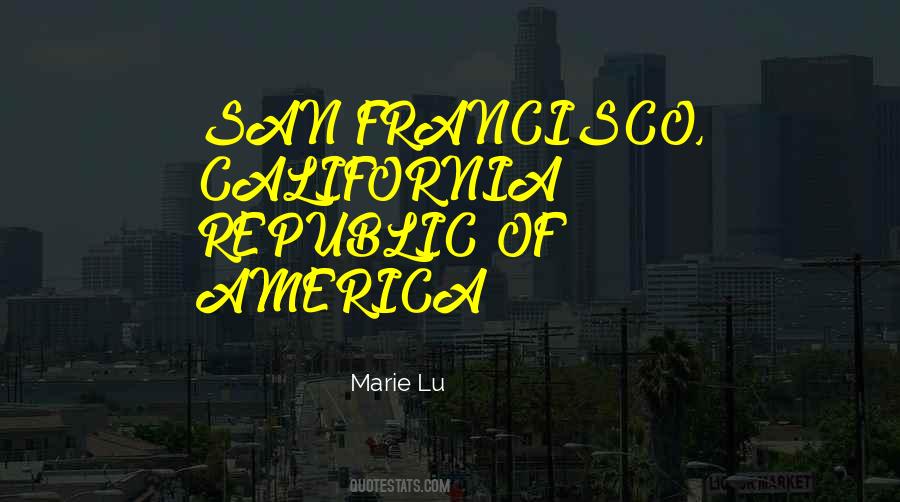 San Francisco California Quotes #1513869
