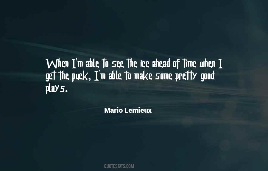 Quotes About Mario Lemieux #231548