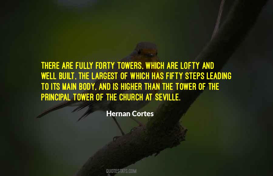 Quotes About Hernan Cortes #1119819