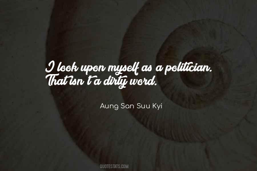 San Suu Kyi Quotes #330544