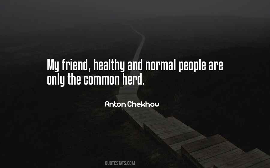 Quotes About Anton Chekhov #120569