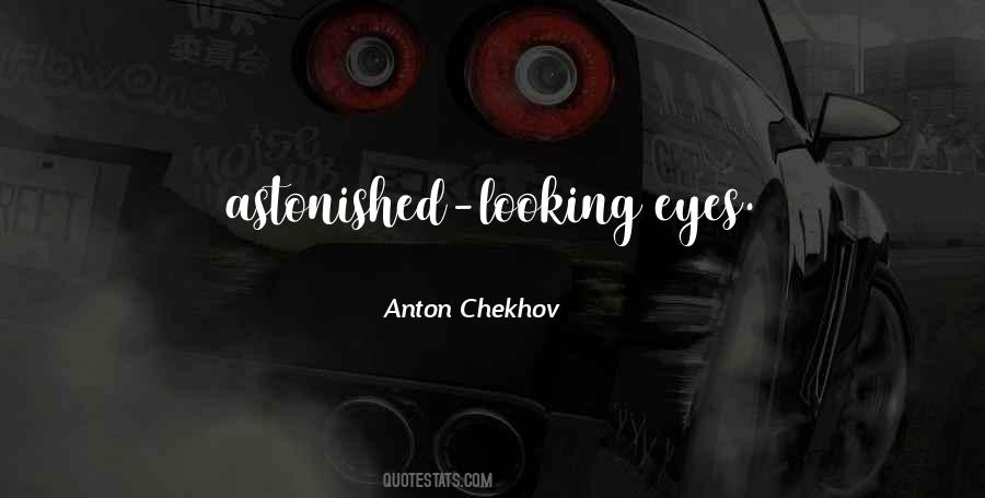 Quotes About Anton Chekhov #2013