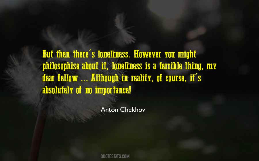 Quotes About Anton Chekhov #216660