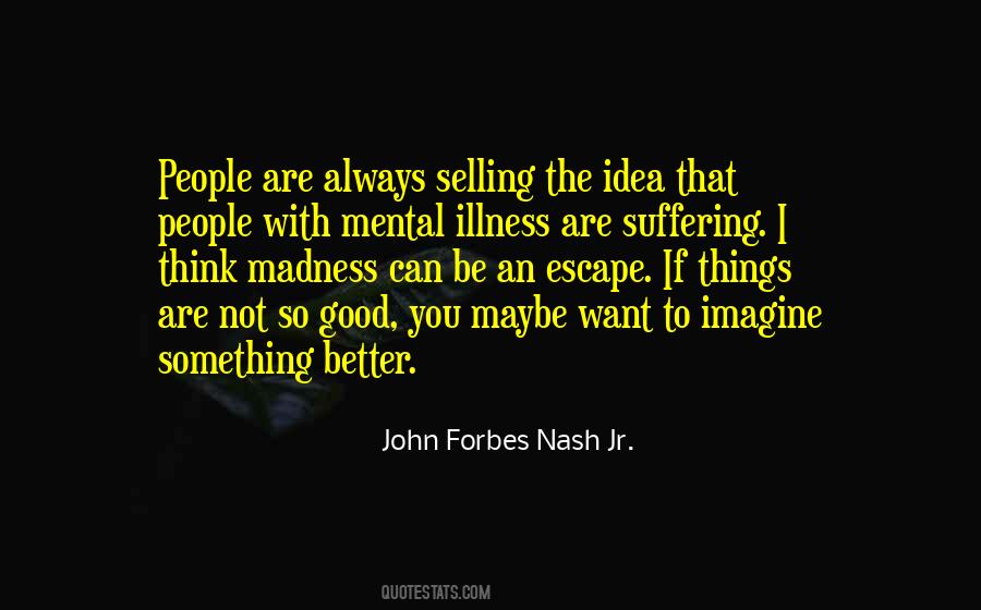 Quotes About John Nash #1402165