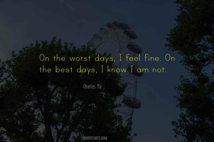 Quotes About Best Days #1285791