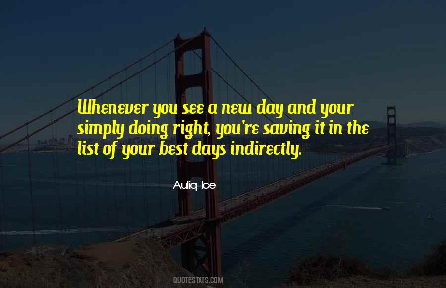 Quotes About Best Days #1801203