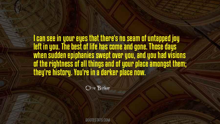 Quotes About Best Days Of Your Life #1840025