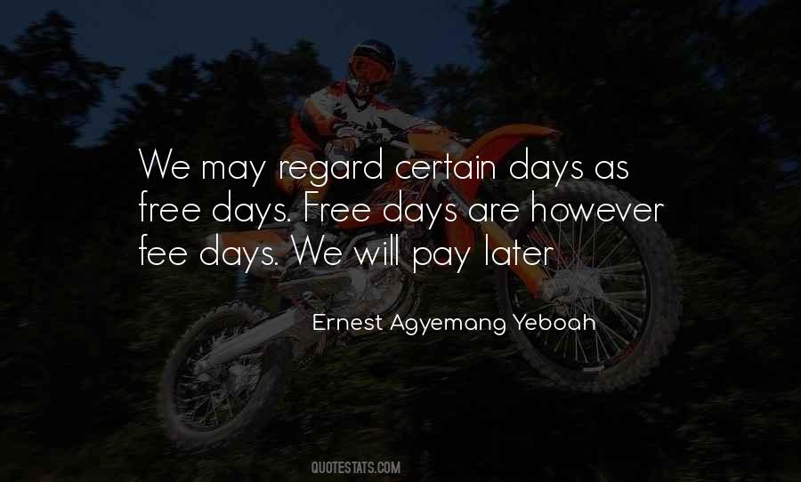 Quotes About Best Days Of Your Life #40346