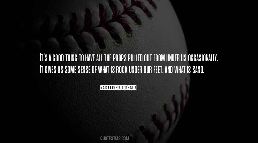 Sand And Rock Quotes #1201195 Sand And Rock Quotes #1201195